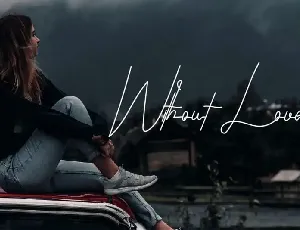 Without Love Signature font