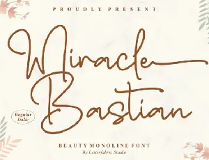 Miracle Bastian font