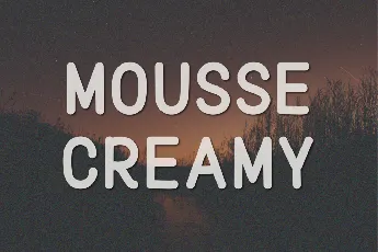 Mousse Creamy font