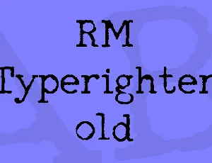 RM Typerighter old font