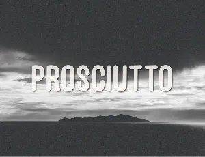 Prosciutto font