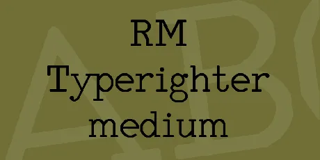 RM Typerighter medium font