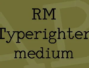 RM Typerighter medium font