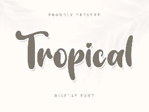 Tropical Display - Personal Use font