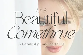 Beautiful Comethrue Family font