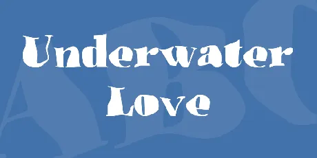 Underwater Love font