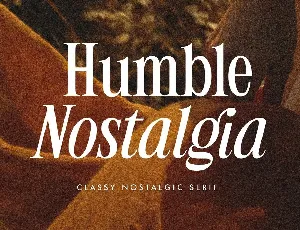 Humble Nostalgia font