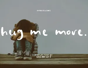 Hug Me More Demo font