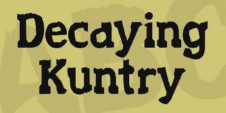 Decaying Kuntry font