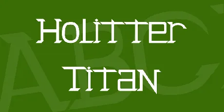 Holitter Titan font