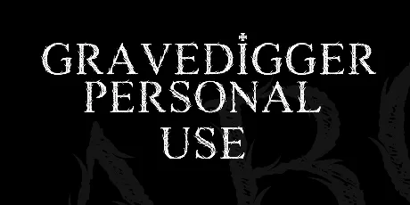 GRAVEDIGGER PERSONAL USE font