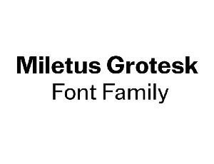 Miletus Grotesk Family font
