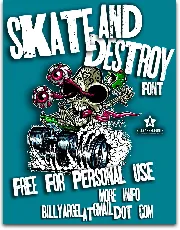 SKT AND DESTROY font