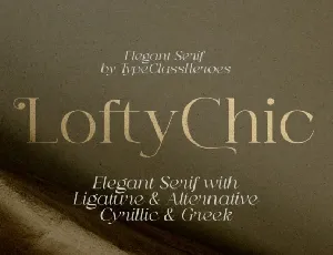 Lofty Chic font