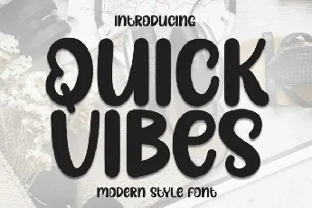 Quick Vibes Display font