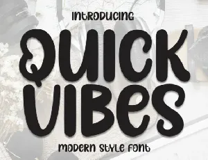 Quick Vibes Display font