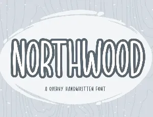 NORTHWOOD font