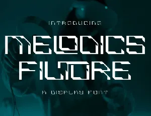 Melodics Filture font