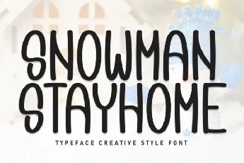 Snowman Stayhome Display font