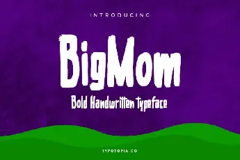 Bigmom Bold Handwritten font