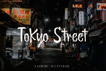 Tokyo Street – Handwritten Typeface font