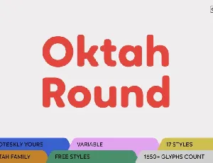 Oktah Round Family font