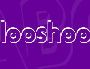 Blooshooz font