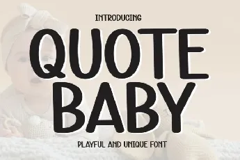 Quote Baby Display font