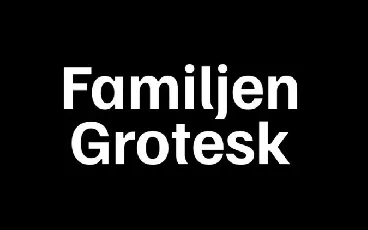 Familjen Grotesk font