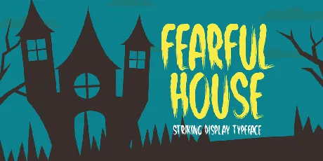 Fearful House font