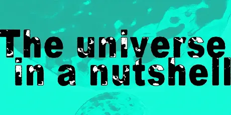 The universe in a nutshell font