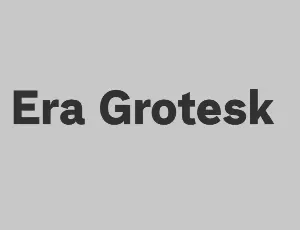 Era Grotesk Family font