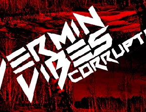 Vermin Vibes Corrupto font