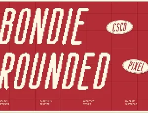 Bondie Rounded Pixel font