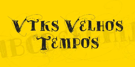 Vtks Velhos Tempos font