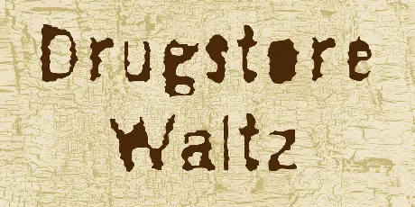 Drugstore Waltz font