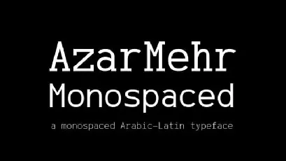 AzarMehr Monospaced Duo font