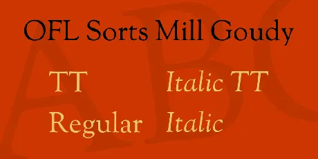 OFL Sorts Mill Goudy font