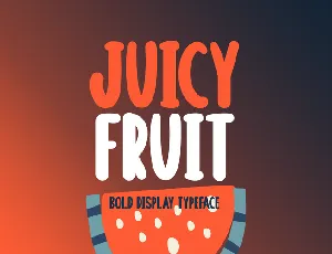 Juicy Fruit font