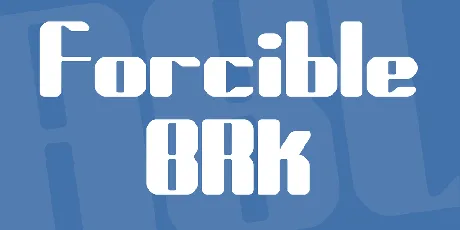 Forcible BRK font