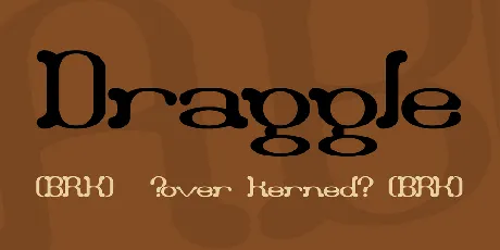 Draggle font