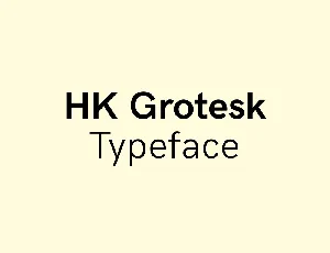 HK Grotesk font