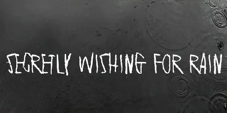 Secretly wishing for rain font