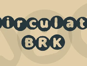 Circulate BRK font