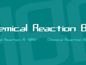 Chemical Reaction BRK font