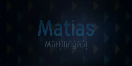 Matias font