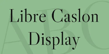 Libre Caslon Display font