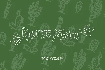 Nurse Plants font