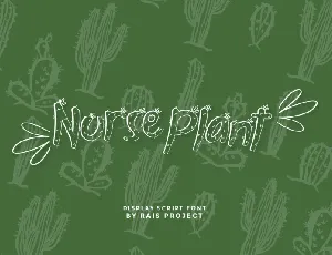 Nurse Plants font