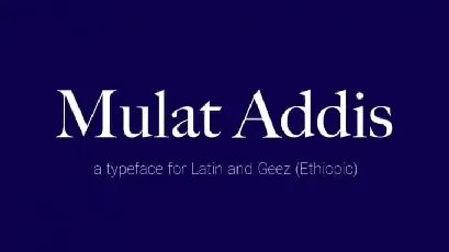 Mulat Addis Sans Serif font